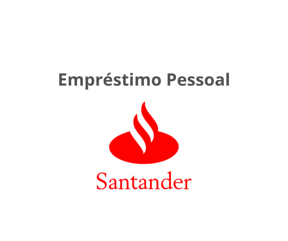 Empréstimo do Santander - Como simular e solicitar