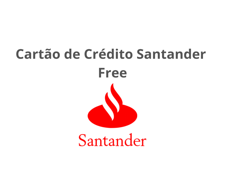 Cartão Santander Free - Como Solicitar Online