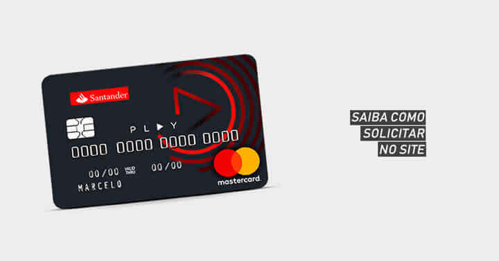 Cartão Santander Play - Como Solicitar Online